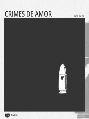 cover image of Crimes de amor